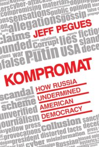 Cover for Kompromat: How Russia Undermined American Democracy